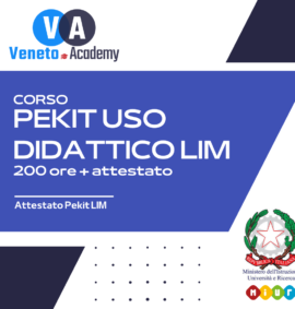 Corso Informatico - Pekit uso didattico LIM - 200 ore + Attestato - Veneto Academy
